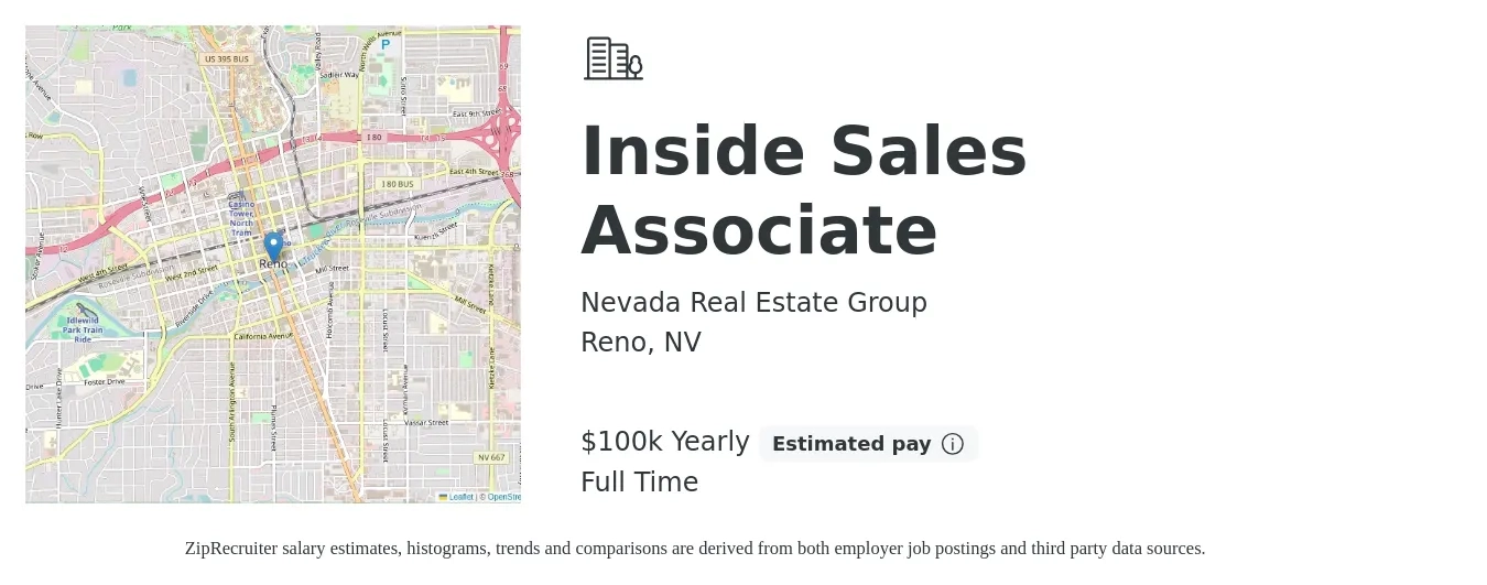 Nevada Real Estate Group job posting for a Inside Sales Associate in Reno, NV with a salary of $100,000 Yearly with a map of Reno location.