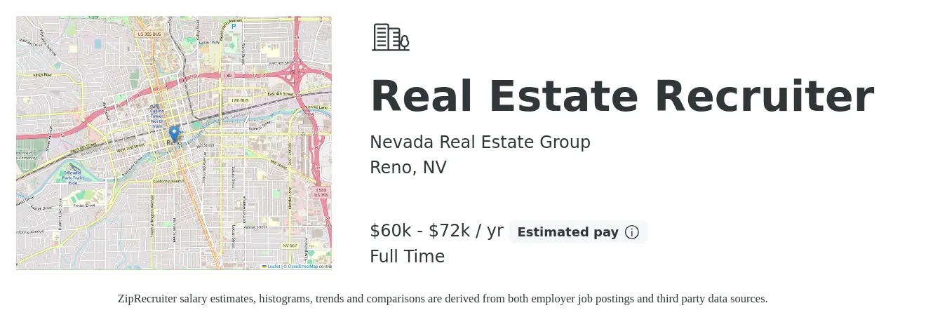 Nevada Real Estate Group job posting for a Real Estate Recruiter in Reno, NV with a salary of $60,000 to $72,000 Yearly with a map of Reno location.