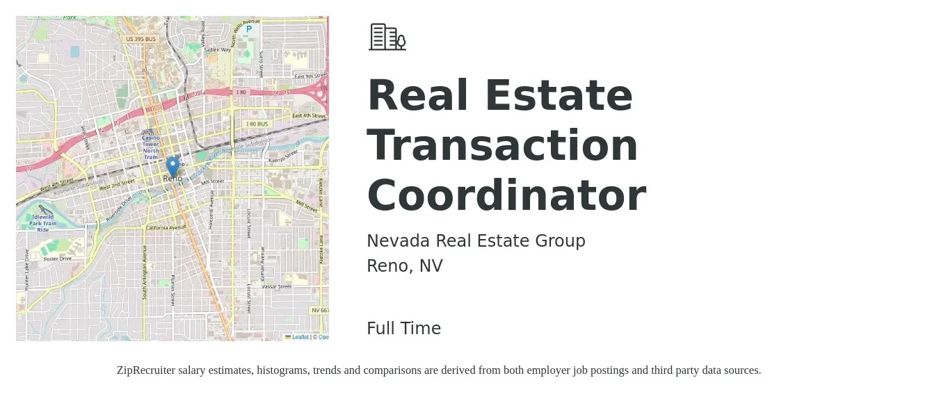 Nevada Real Estate Group job posting for a Real Estate Transaction Coordinator in Reno, NV with a salary of $38,900 to $49,900 Yearly with a map of Reno location.