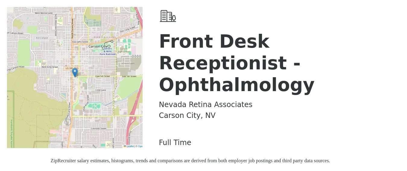 Nevada Retina Associates job posting for a Front Desk Receptionist - Ophthalmology in Carson City, NV with a salary of $19 to $20 Hourly with a map of Carson City location.