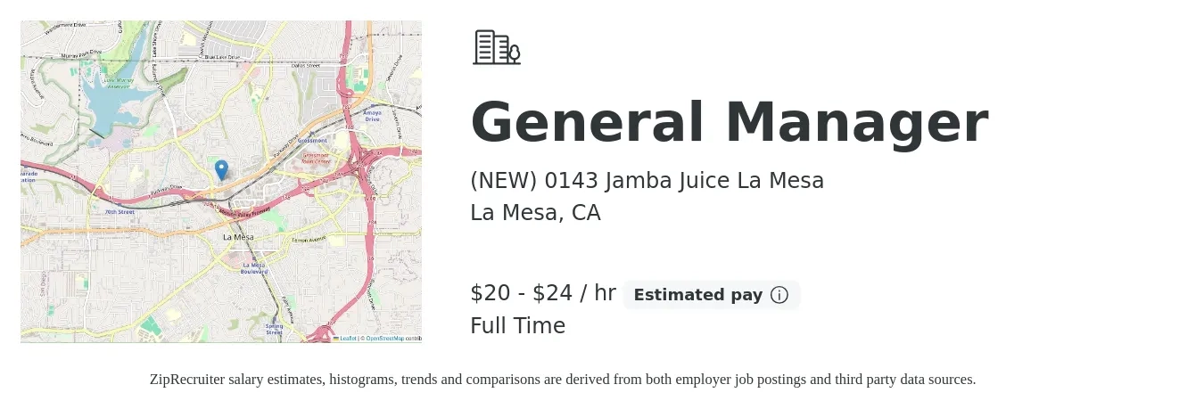 (NEW) 0143 Jamba Juice La Mesa job posting for a General Manager in La Mesa, CA with a salary of $21 to $26 Hourly with a map of La Mesa location.