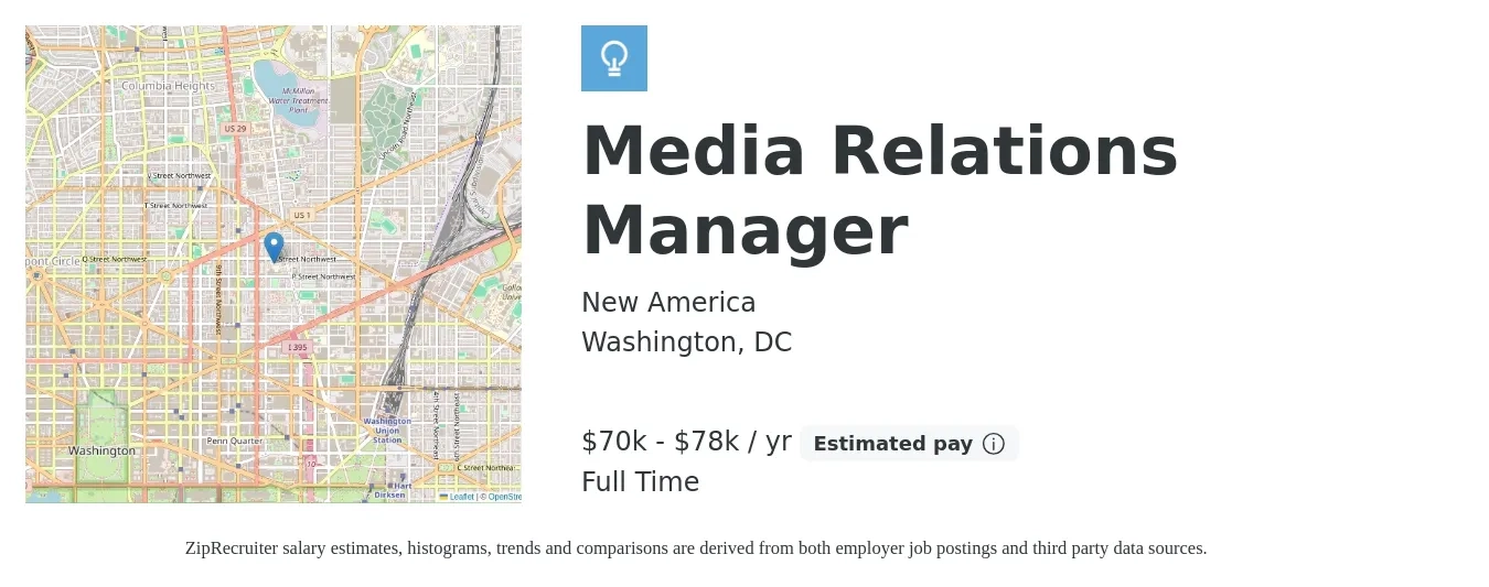 New America job posting for a Media Relations Manager in Washington, DC with a salary of $70,000 to $78,000 Yearly with a map of Washington location.