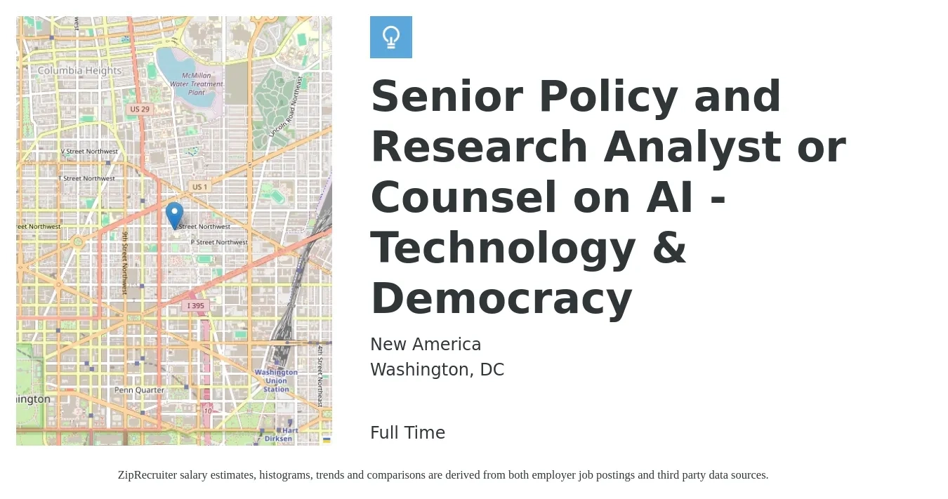 New America job posting for a Senior Policy and Research Analyst or Counsel on AI - Technology & Democracy in Washington, DC with a salary of $85,200 to $129,800 Yearly with a map of Washington location.