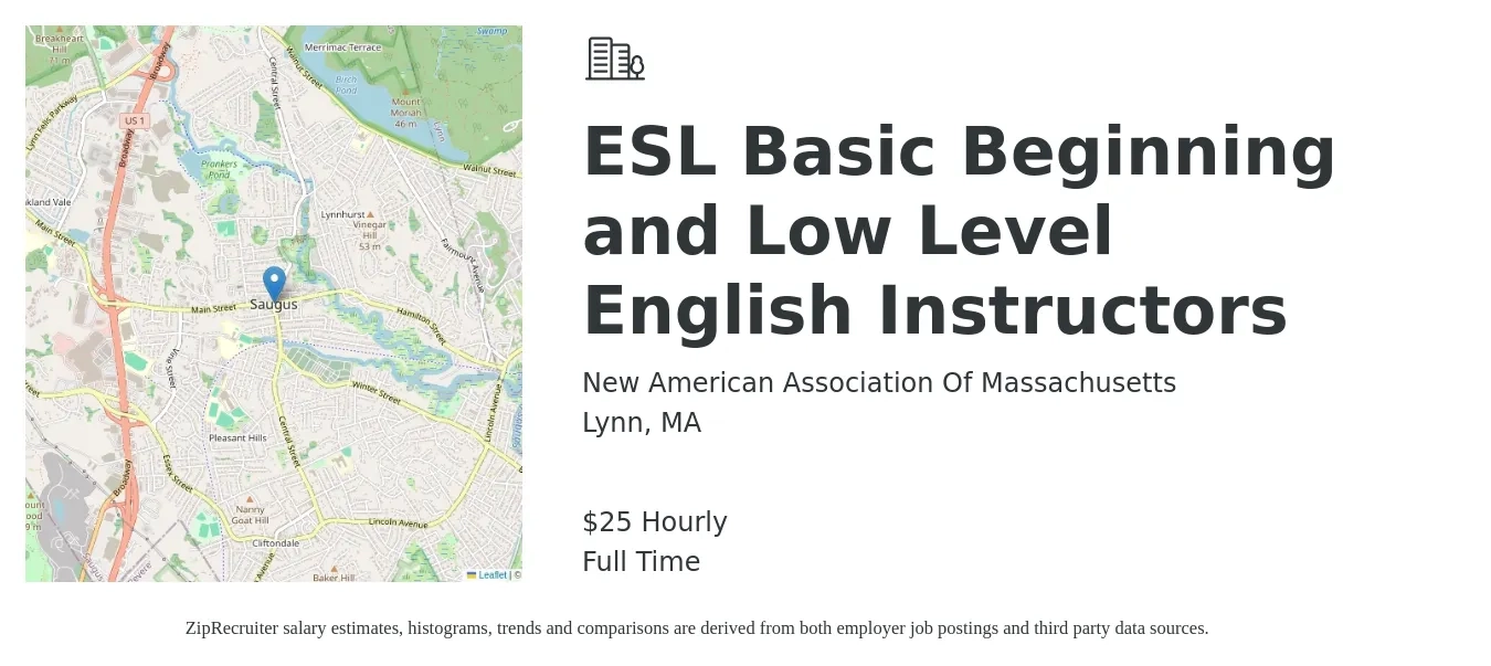 New American Association Of Massachusetts job posting for a ESL Basic Beginning and Low Level English Instructors in Lynn, MA with a salary of $26 to $27 Hourly with a map of Lynn location.