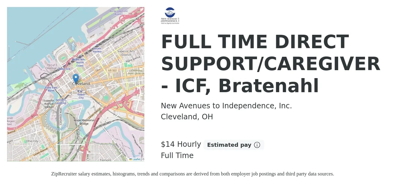 New Avenues to Independence, Inc. job posting for a FULL TIME DIRECT SUPPORT/CAREGIVER - ICF, Bratenahl in Cleveland, OH with a salary of $16 Hourly with a map of Cleveland location.