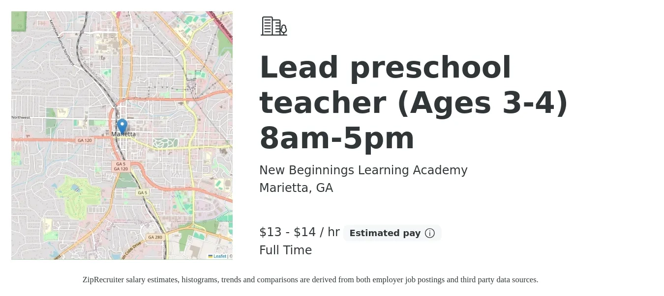 New Beginnings Learning Academy job posting for a Lead preschool teacher (Ages 3-4) 8am-5pm in Marietta, GA with a salary of $14 to $15 Hourly with a map of Marietta location.
