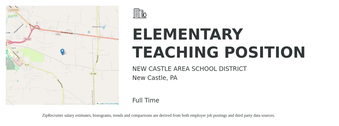 NEW CASTLE AREA SCHOOL DISTRICT job posting for a Elementary Teaching Position in New Castle, PA with a salary of $40,100 to $54,100 Yearly with a map of New Castle location.