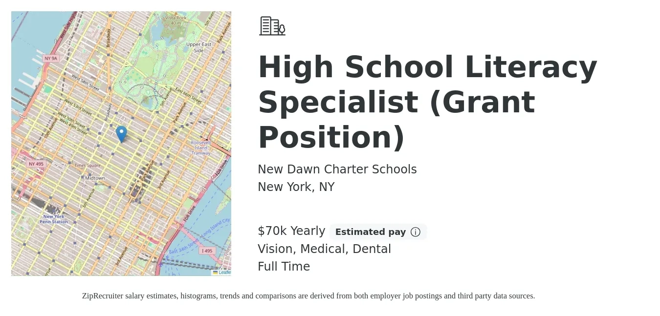 New Dawn Charter Schools job posting for a High School Literacy Specialist (Grant Position) in New York, NY with a salary of $70,000 Yearly and benefits including dental, medical, pto, retirement, and vision with a map of New York location.