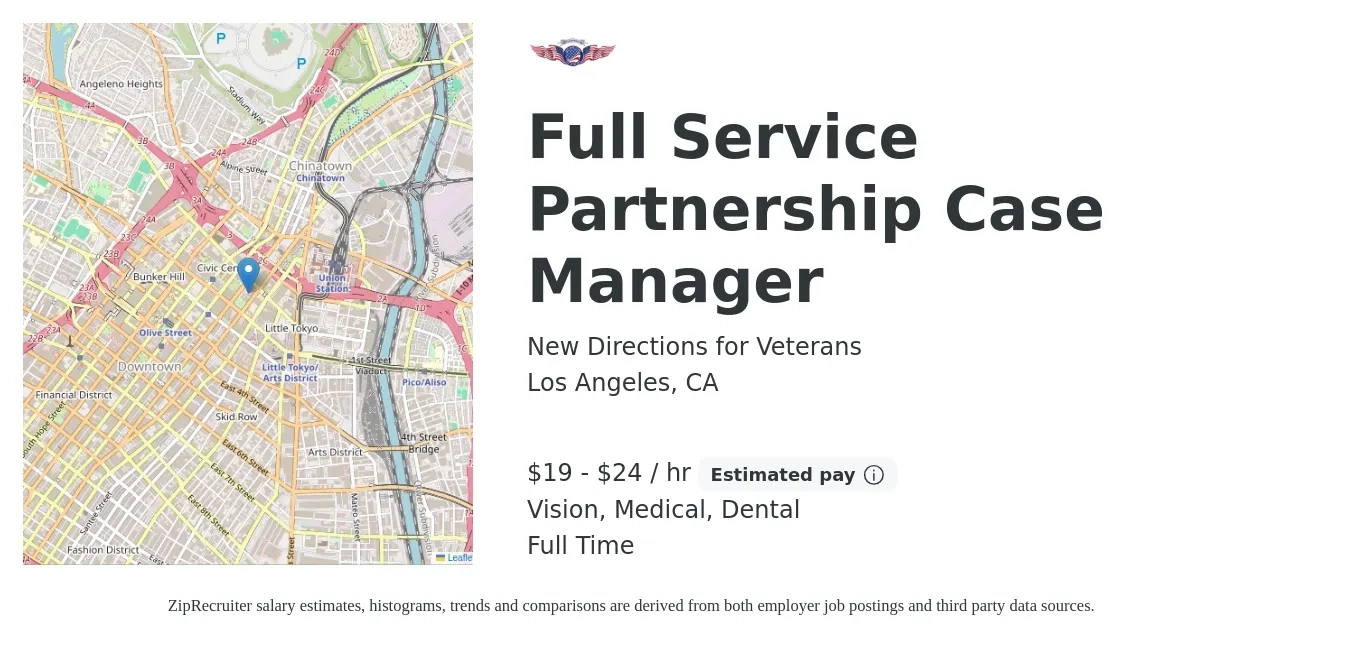 New Directions for Veterans job posting for a Full Service Partnership Case Manager in Los Angeles, CA with a salary of $20 to $25 Hourly and benefits including vision, dental, life_insurance, medical, and retirement with a map of Los Angeles location.