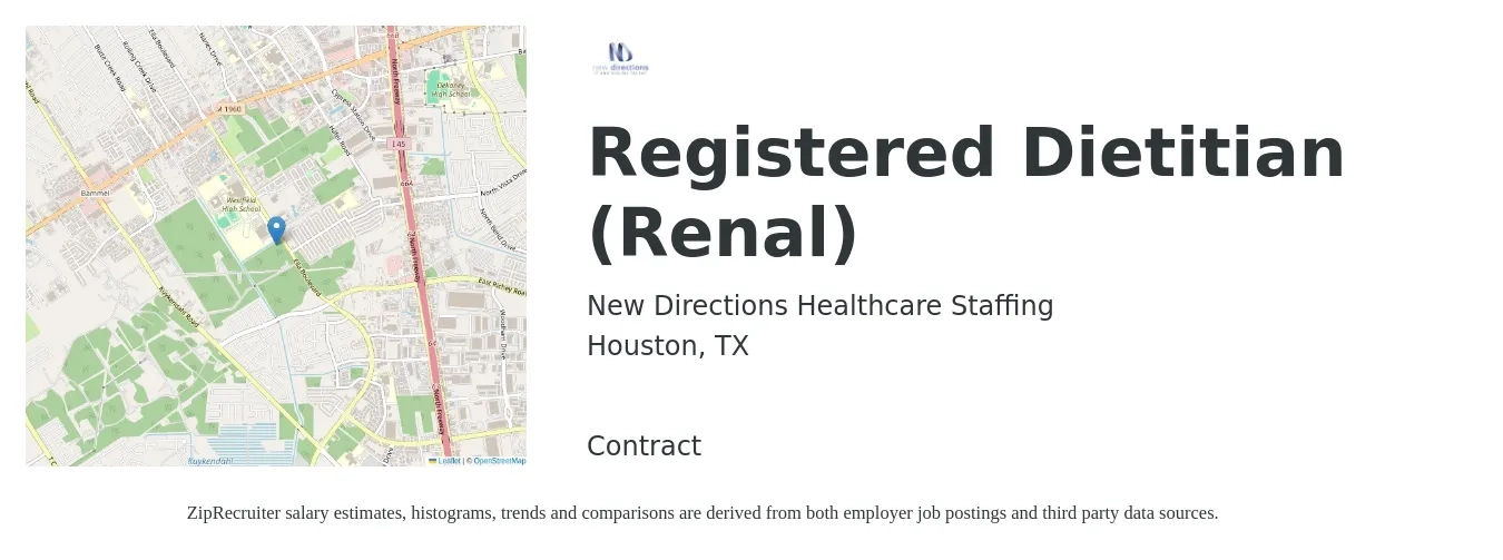 New Directions Healthcare Staffing job posting for a Registered Dietitian (Renal) in Houston, TX with a salary of $30 to $40 Hourly with a map of Houston location.