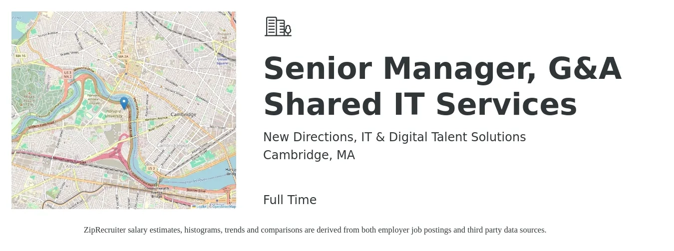 New Directions, IT & Digital Talent Solutions job posting for a Senior Manager, G&A Shared IT Services in Cambridge, MA with a salary of $92,400 to $158,500 Yearly with a map of Cambridge location.