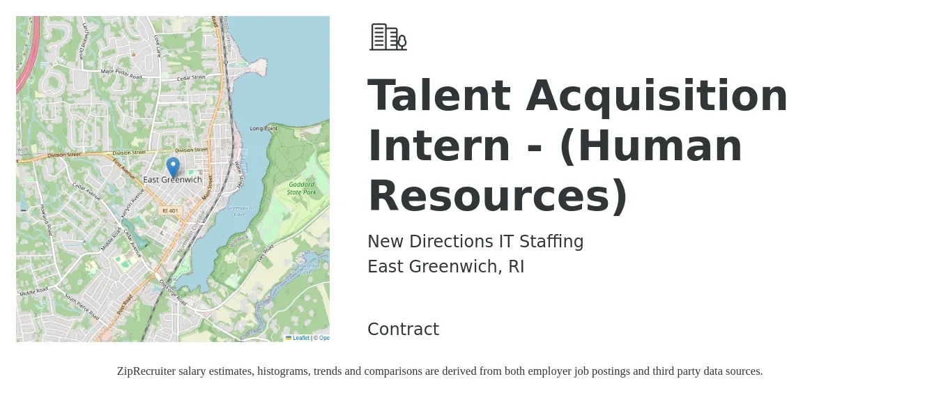 New Directions IT Staffing job posting for a Talent Acquisition Intern - (Human Resources) in East Greenwich, RI with a salary of $15 to $20 Hourly with a map of East Greenwich location.
