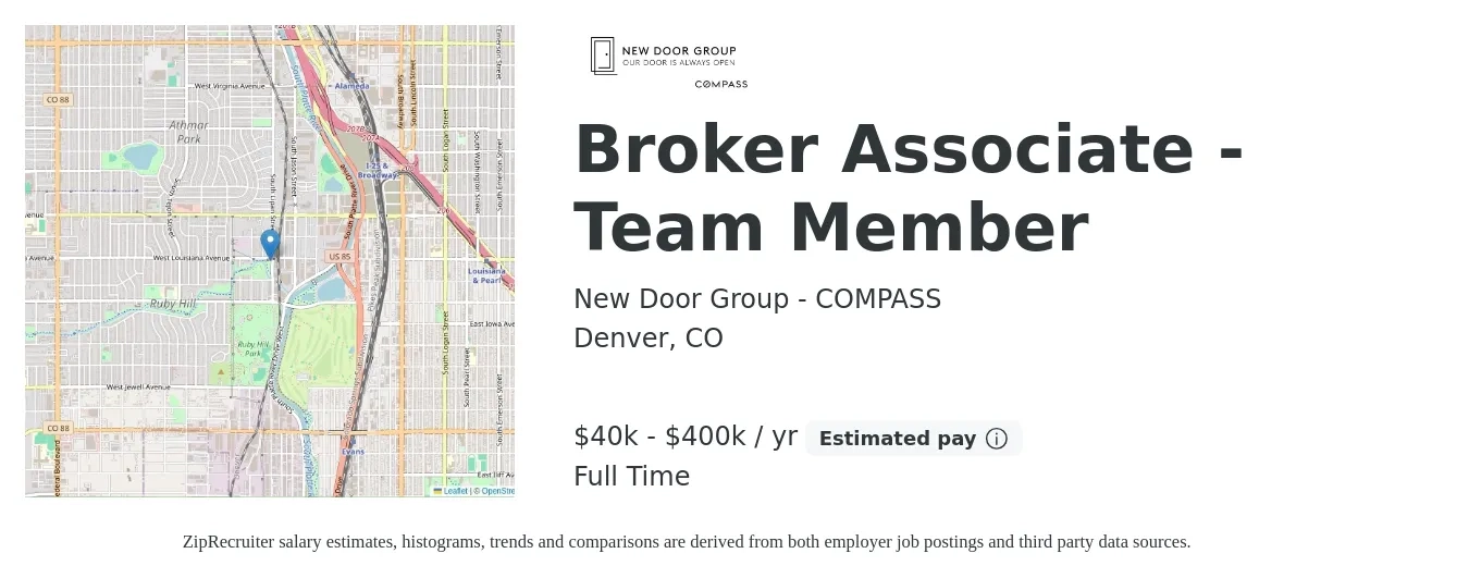 New Door Group - COMPASS job posting for a Broker Associate - Team Member in Denver, CO with a salary of $40,000 to $400,000 Yearly with a map of Denver location.