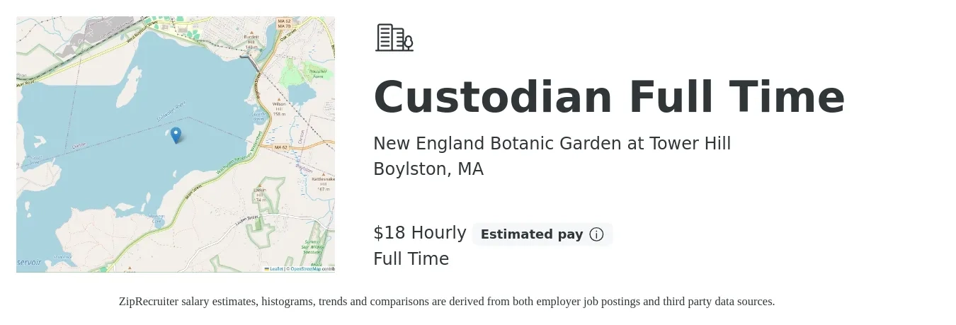 New England Botanic Garden at Tower Hill job posting for a Custodian Full Time in Boylston, MA with a salary of $19 Hourly with a map of Boylston location.