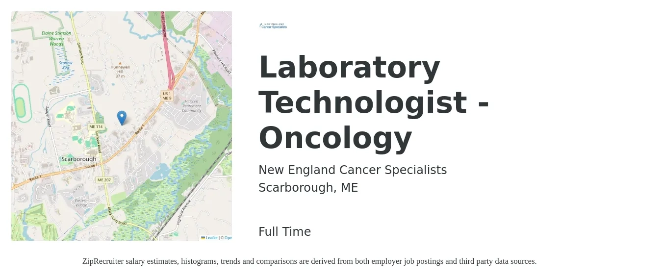 New England Cancer Specialists job posting for a Laboratory Technologist - Oncology in Scarborough, ME with a salary of $29 to $48 Hourly with a map of Scarborough location.