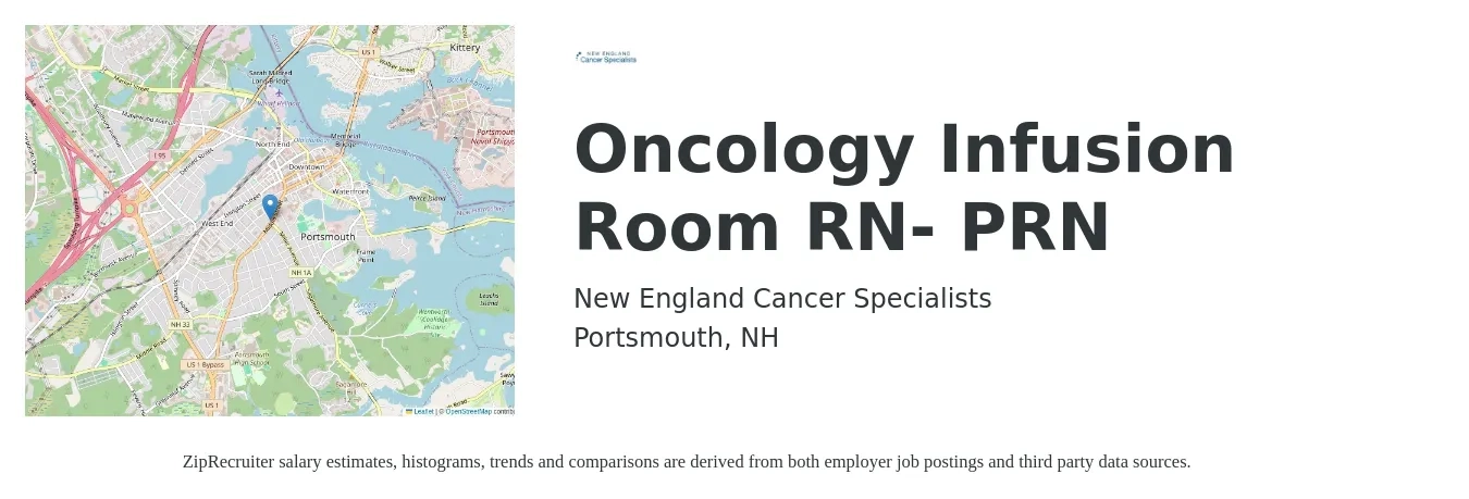 New England Cancer Specialists job posting for a Oncology Infusion Room RN- PRN in Portsmouth, NH with a salary of $36 to $55 Hourly with a map of Portsmouth location.
