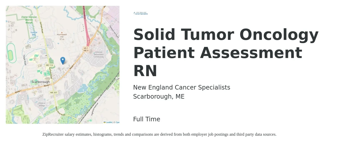 New England Cancer Specialists job posting for a Solid Tumor Oncology Patient Assessment RN in Scarborough, ME with a salary of $40 to $68 Hourly with a map of Scarborough location.