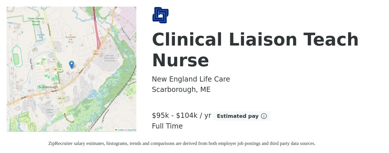 New England Life Care job posting for a Clinical Liaison Teach Nurse in Scarborough, ME with a salary of $95,000 to $104,000 Yearly with a map of Scarborough location.