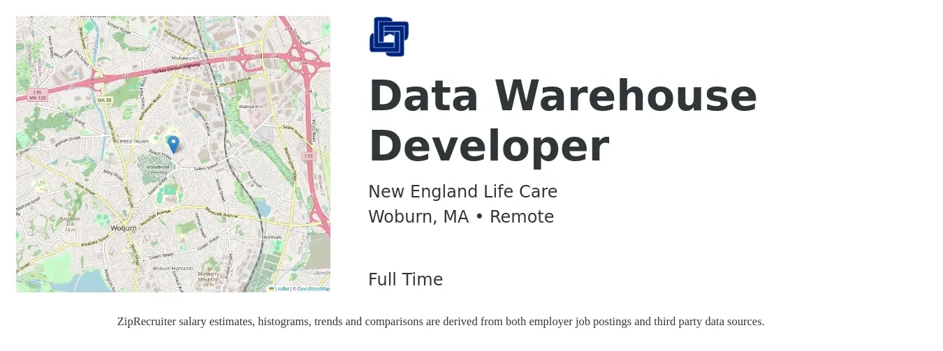 New England Life Care job posting for a Data Warehouse Developer in Woburn, MA with a salary of $52 to $72 Hourly with a map of Woburn location.