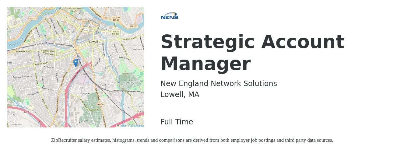 New England Network Solutions job posting for a Strategic Account Manager in Lowell, MA with a salary of $66,400 to $106,600 Yearly with a map of Lowell location.