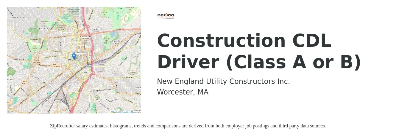 New England Utility Constructors Inc. job posting for a Construction CDL Driver (Class A or B) in Worcester, MA with a salary of $25 to $43 Hourly with a map of Worcester location.