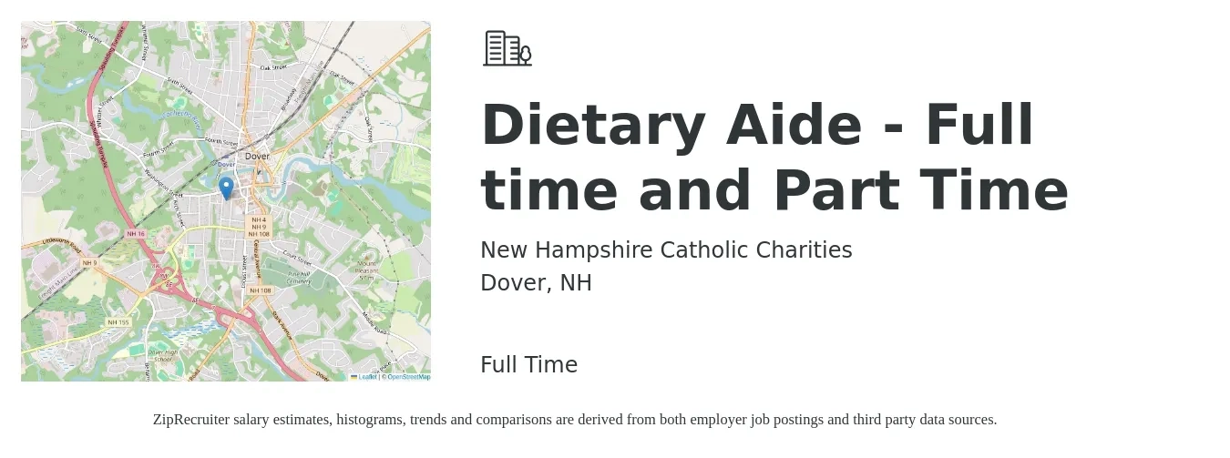 New Hampshire Catholic Charities job posting for a Dietary Aide - Full time and Part Time in Dover, NH with a salary of $600 Weekly with a map of Dover location.