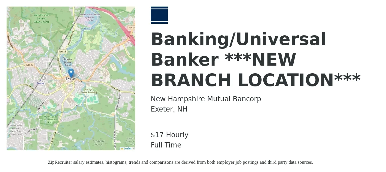 New Hampshire Mutual Bancorp job posting for a Banking/Universal Banker ***NEW BRANCH LOCATION*** in Exeter, NH with a salary of $18 Hourly with a map of Exeter location.