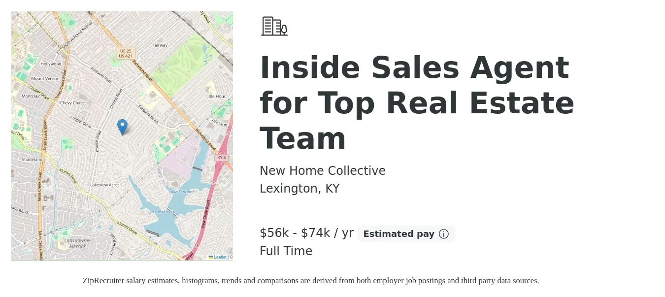 New Home Collective job posting for a Inside Sales Agent for Top Real Estate Team in Lexington, KY with a salary of $56,400 to $74,400 Yearly with a map of Lexington location.