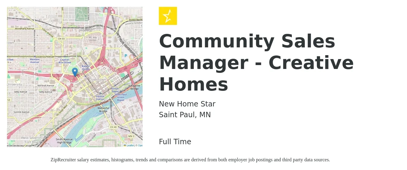 New Home Star job posting for a Community Sales Manager - Creative Homes in Saint Paul, MN with a salary of $65,700 to $110,700 Yearly with a map of Saint Paul location.
