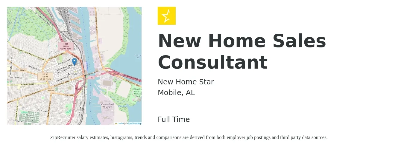 New Home Star job posting for a New Home Sales Consultant in Mobile, AL with a salary of $100,000 to $180,000 Yearly with a map of Mobile location.
