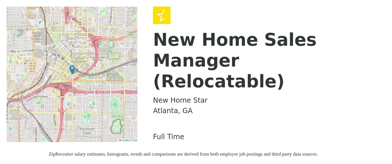 New Home Star job posting for a New Home Sales Manager (Relocatable) in Atlanta, GA with a salary of $62,500 to $105,300 Yearly with a map of Atlanta location.