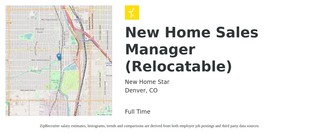 New Home Star job posting for a New Home Sales Manager (Relocatable) in Denver, CO with a salary of $66,900 to $112,700 Yearly with a map of Denver location.