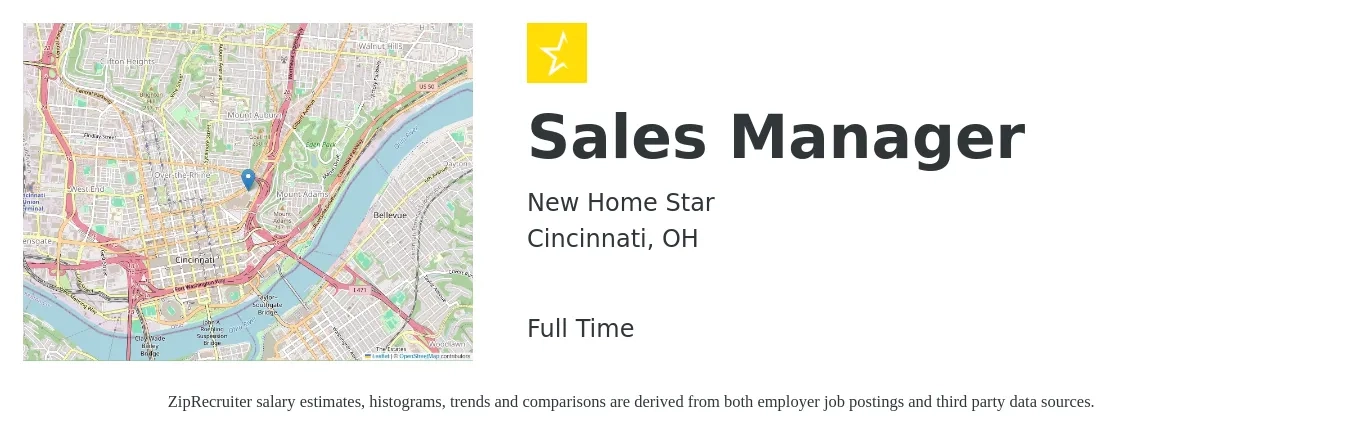 New Home Star job posting for a Sales Manager in Cincinnati, OH with a salary of $80,000 to $115,000 Yearly with a map of Cincinnati location.