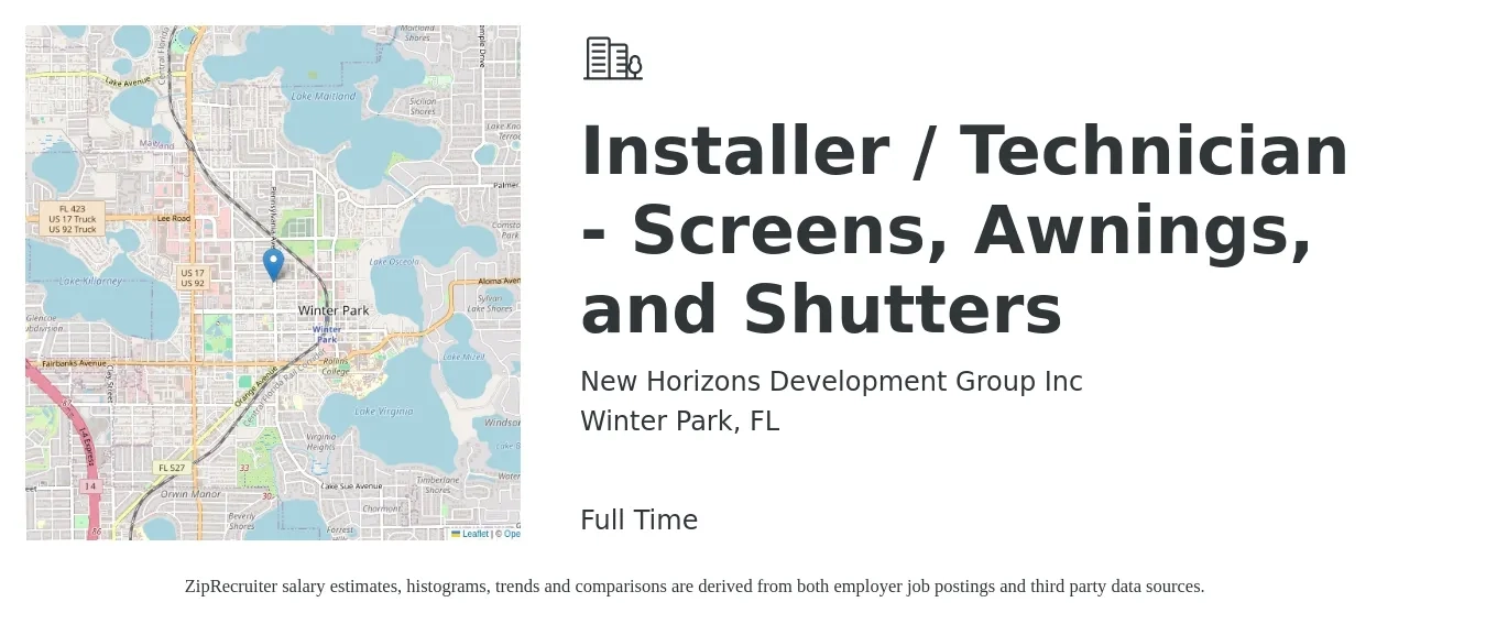 New Horizons Development Group Inc job posting for a Installer / Technician - Screens, Awnings, and Shutters in Winter Park, FL with a salary of $18 to $35 Hourly with a map of Winter Park location.