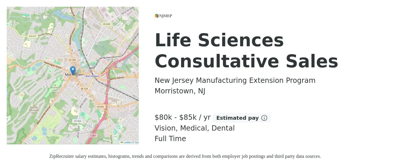 New Jersey Manufacturing Extension Program job posting for a Life Sciences Consultative Sales in Morristown, NJ with a salary of $80,000 to $85,000 Yearly (plus commission) and benefits including dental, life_insurance, medical, retirement, and vision with a map of Morristown location.