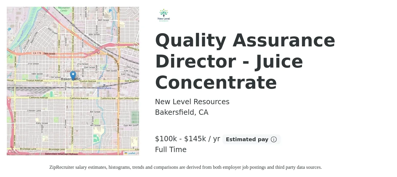 New Level Resources job posting for a Quality Assurance Director - Juice Concentrate in Bakersfield, CA with a salary of $100,000 to $145,000 Yearly with a map of Bakersfield location.