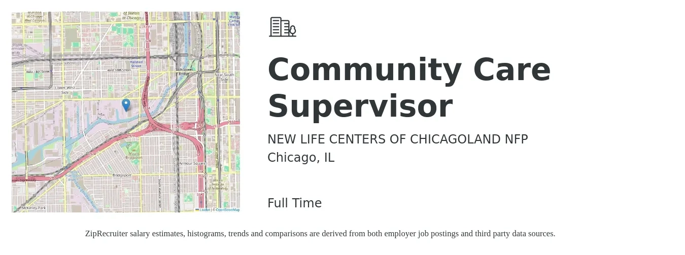 NEW LIFE CENTERS OF CHICAGOLAND NFP job posting for a Community Care Supervisor in Chicago, IL with a salary of $48,500 to $88,700 Yearly with a map of Chicago location.