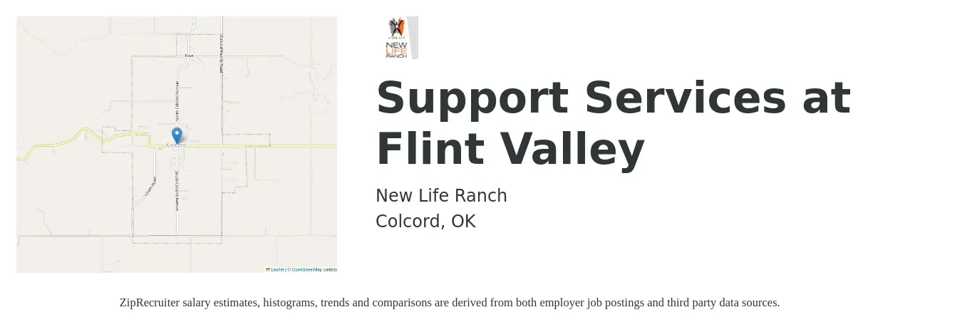 New Life Ranch job posting for a Support Services at Flint Valley in Colcord, OK with a salary of $37,300 to $56,100 Yearly with a map of Colcord location.