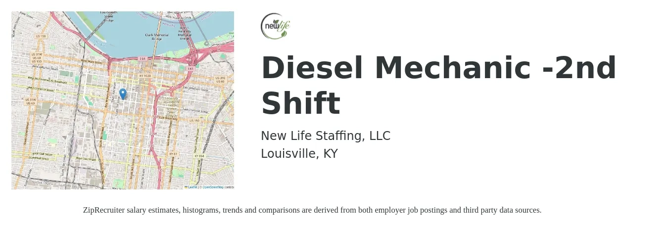 New Life Staffing, LLC job posting for a Diesel Mechanic -2nd Shift in Louisville, KY with a salary of $24 to $32 Hourly with a map of Louisville location.