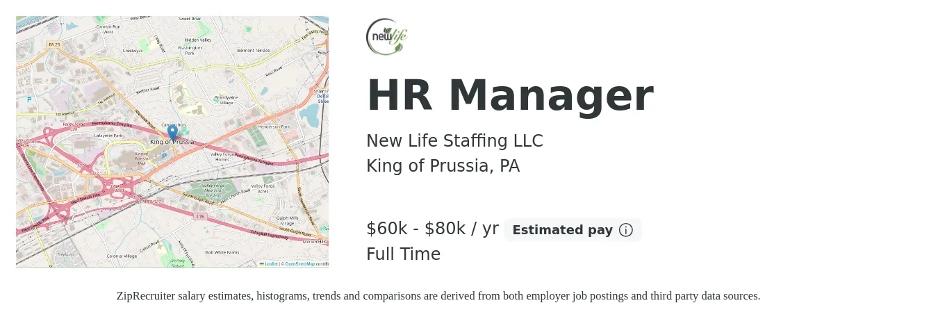 New Life Staffing LLC job posting for a HR Manager in King of Prussia, PA with a salary of $60,000 to $80,000 Yearly with a map of King of Prussia location.