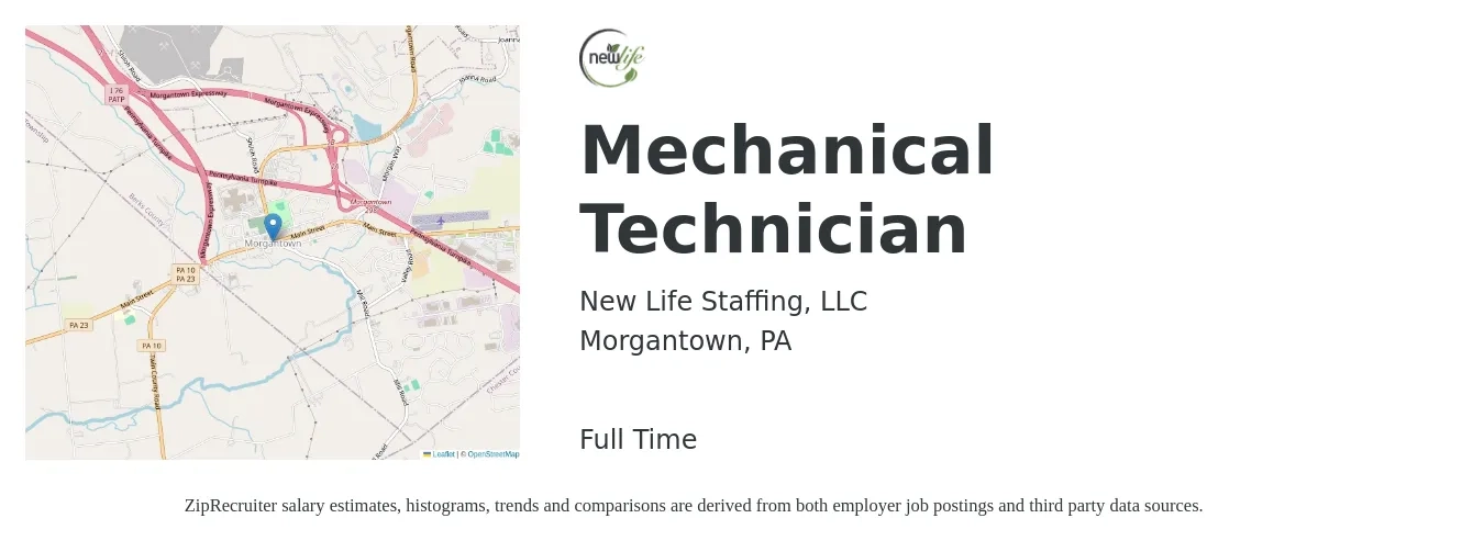 New Life Staffing, LLC job posting for a Mechanical Technician in Morgantown, PA with a salary of $20 to $28 Hourly with a map of Morgantown location.