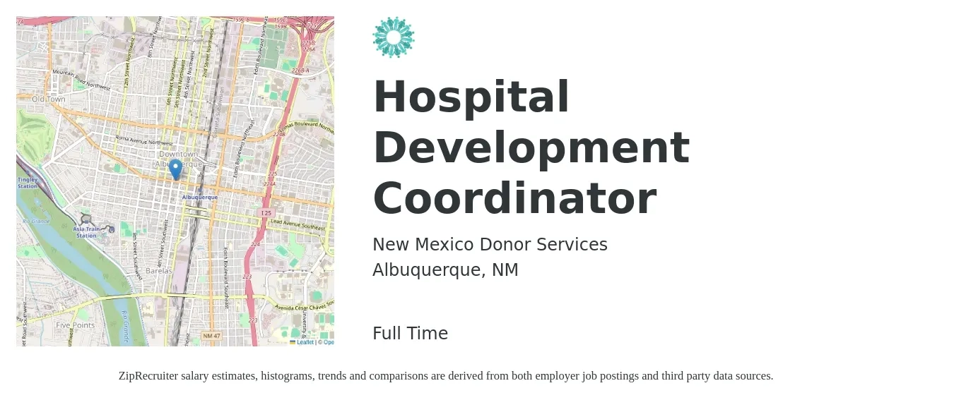 New Mexico Donor Services job posting for a Hospital Development Coordinator in Albuquerque, NM with a salary of $18 to $28 Hourly with a map of Albuquerque location.