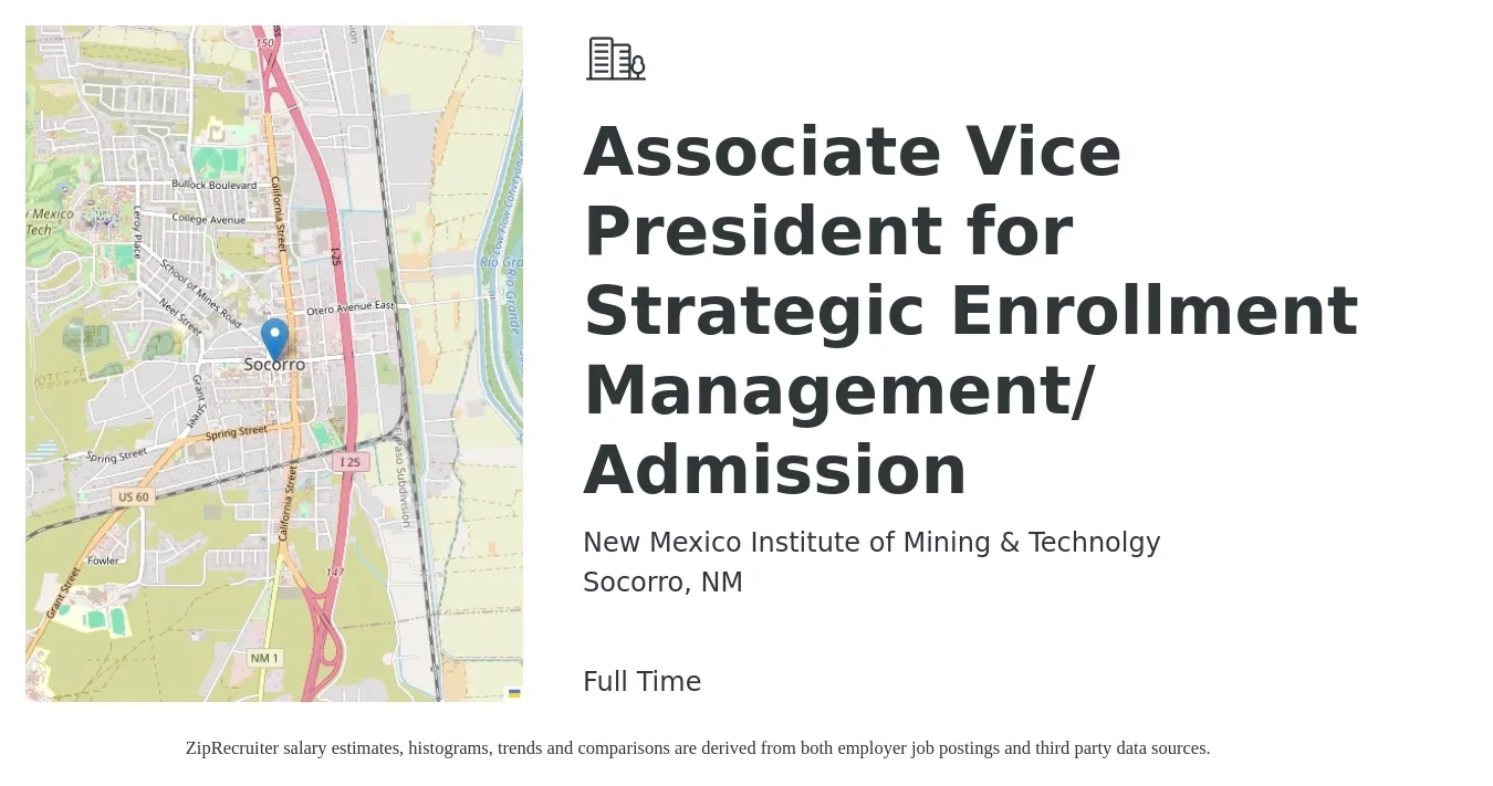 New Mexico Institute of Mining & Technolgy job posting for a Associate Vice President for Strategic Enrollment Management/ Admission in Socorro, NM with a salary of $55,600 to $97,000 Yearly with a map of Socorro location.