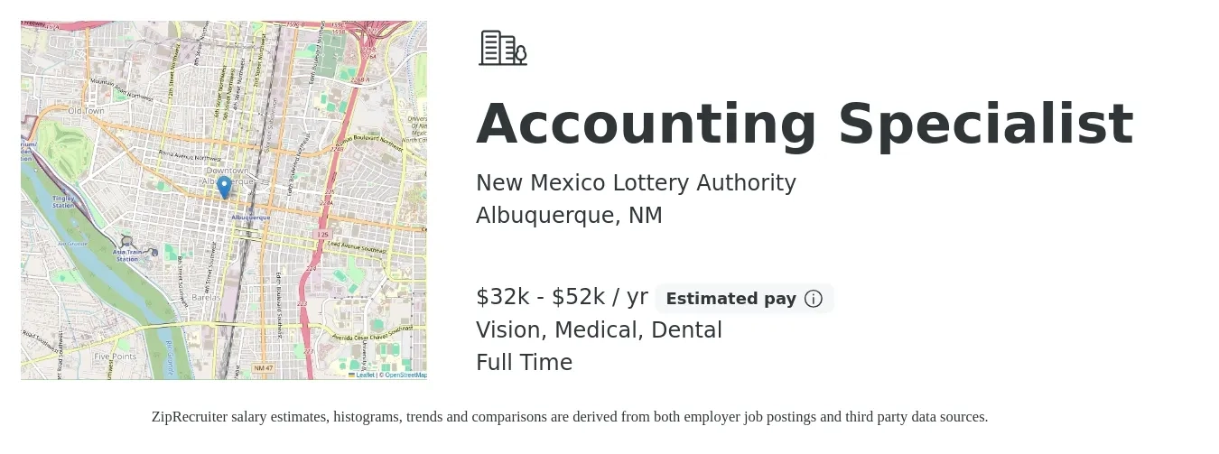 New Mexico Lottery Authority job posting for a Accounting Specialist in Albuquerque, NM with a salary of $32,200 to $52,910 Yearly and benefits including medical, pto, retirement, vision, dental, and life_insurance with a map of Albuquerque location.