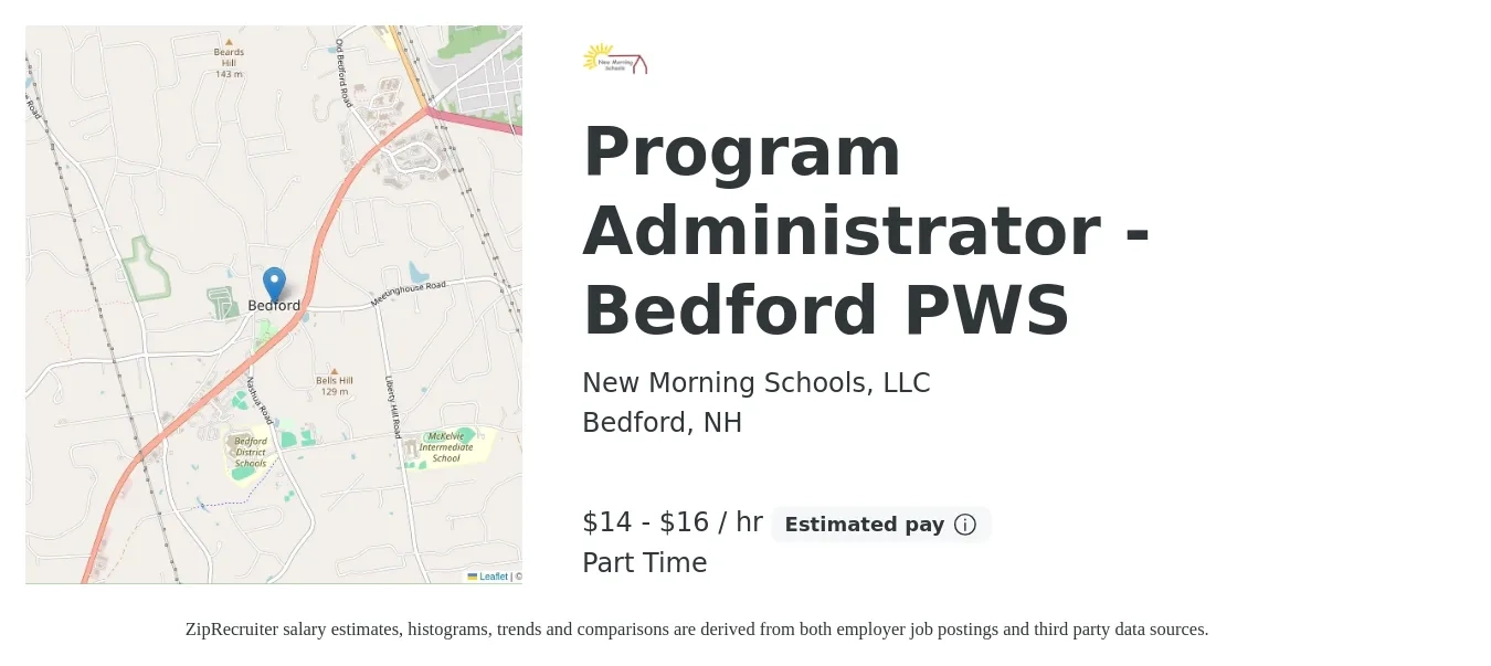 New Morning Schools, LLC job posting for a Program Administrator - Bedford PWS in Bedford, NH with a salary of $15 to $17 Hourly with a map of Bedford location.