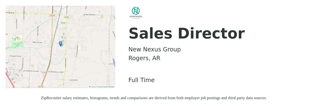 New Nexus Group job posting for a Sales Director in Rogers, AR with a salary of $66,000 to $117,100 Yearly with a map of Rogers location.