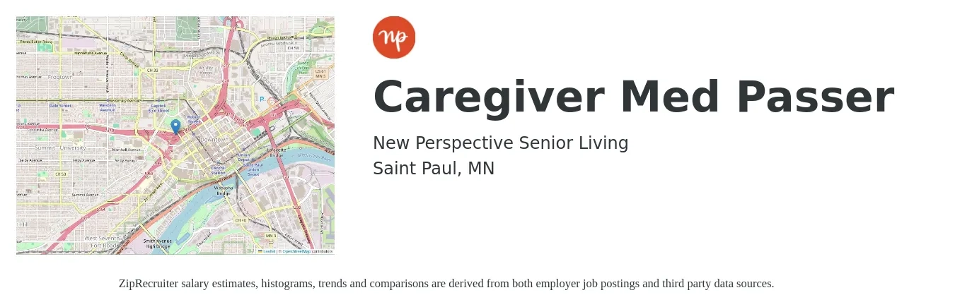 New Perspective Senior Living LLC job posting for a Caregiver Med Passer in Saint Paul, MN with a salary of $14 to $18 Hourly with a map of Saint Paul location.