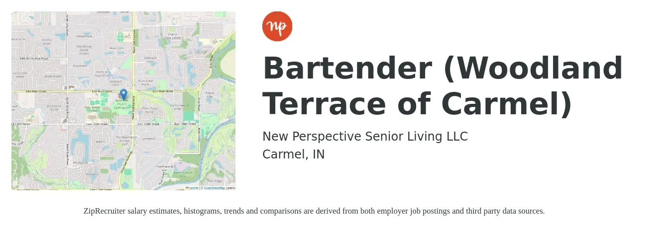 New Perspective Senior Living LLC job posting for a Bartender (Woodland Terrace of Carmel) in Carmel, IN with a salary of $10 to $18 Hourly with a map of Carmel location.
