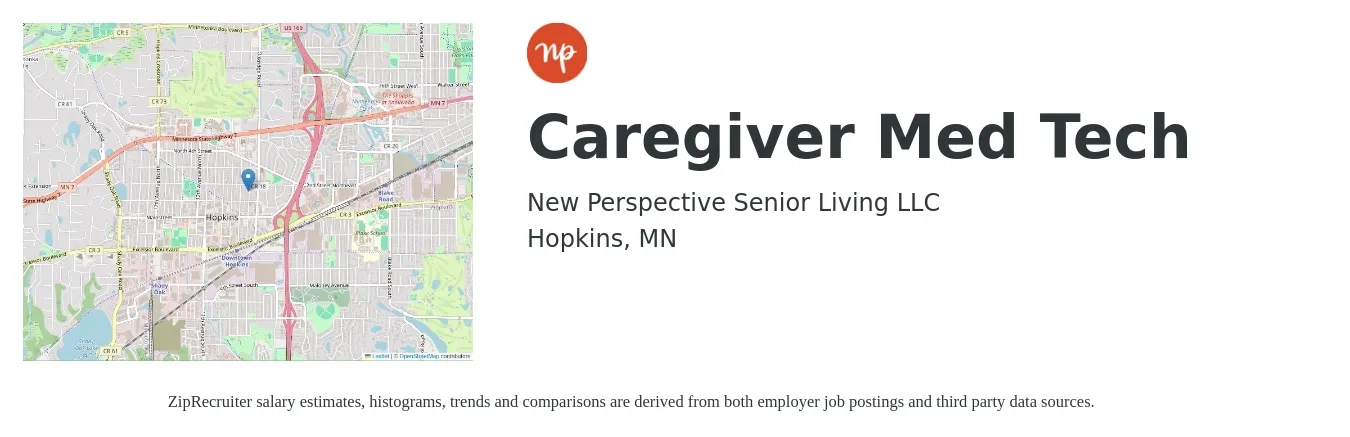 New Perspective Senior Living LLC job posting for a Caregiver Med Tech in Hopkins, MN with a salary of $14 to $18 Hourly with a map of Hopkins location.