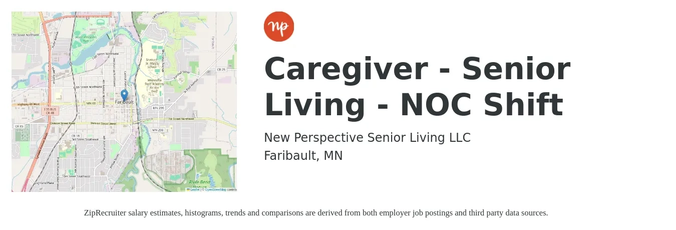 New Perspective Senior Living LLC job posting for a Caregiver - Senior Living - NOC Shift in Faribault, MN with a salary of $15 to $19 Hourly with a map of Faribault location.